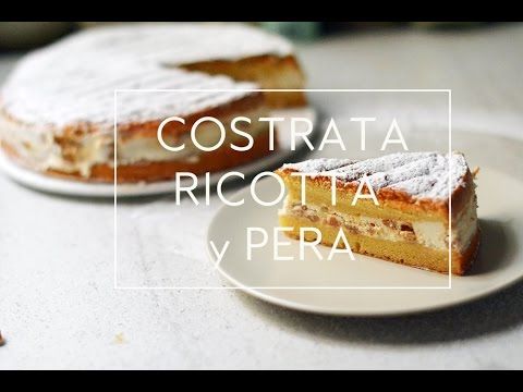Mari Cocinillas - CROSTATA DE RICOTTA Y PERA | Las María Cocinillas